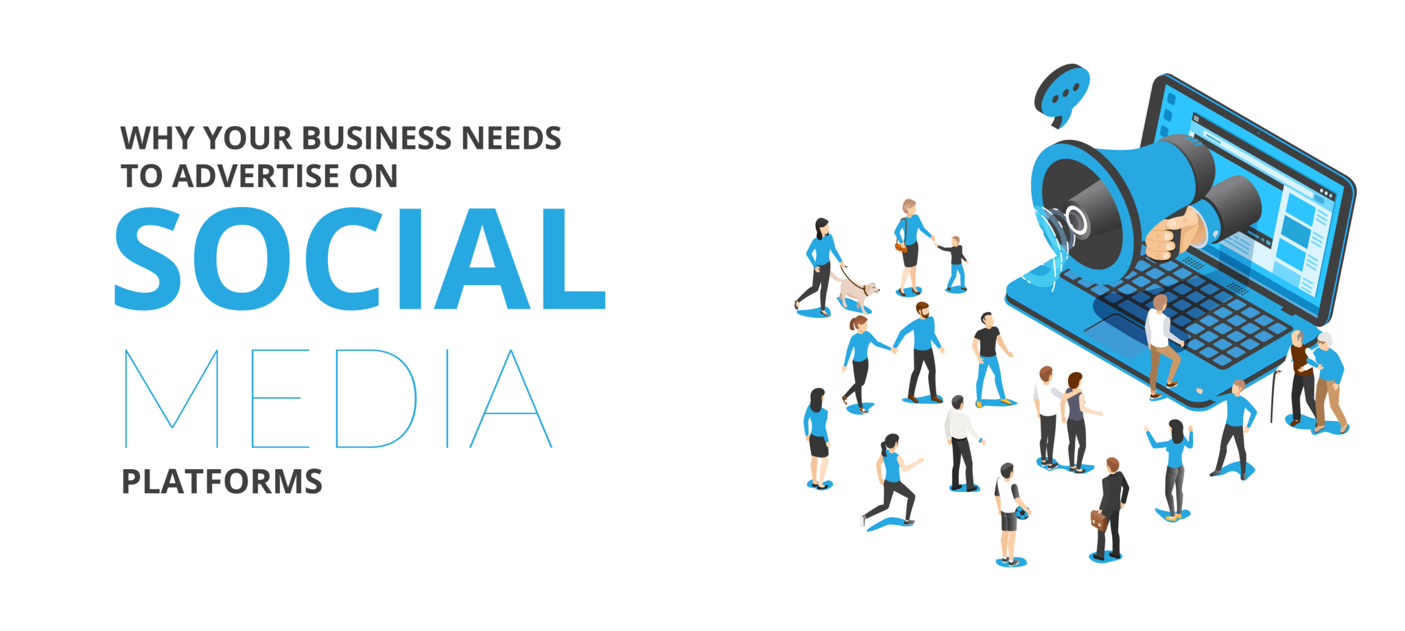 Why Your Business Needs to Advertise on Social Media Platforms?