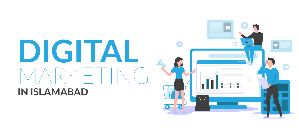 Digital Marketing in Islamabad